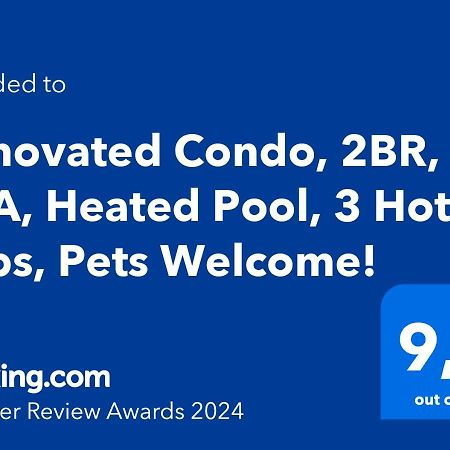 Renovated Condo, 2Br, 2Ba, Heated Pool, 3 Hot Tubs, Pets Welcome! 坎莫尔 外观 照片